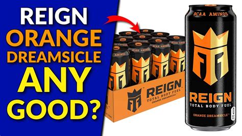 Reign Total Body Fuel Orange Dreamsicle Youtube