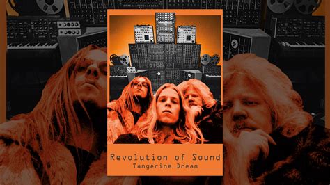 Revolution Of Sound Tangerine Dream Youtube
