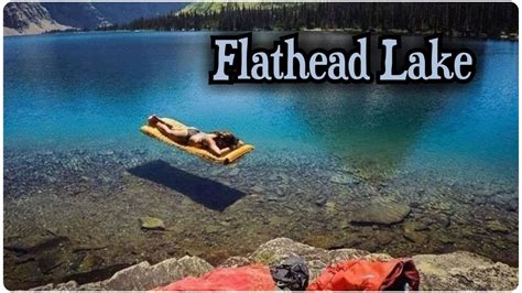 Flathead Lake Living In Montana Flathead Lake Beautiful Places Where The Water Is Crystal