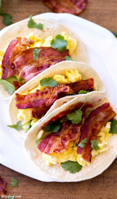 Egg And Bacon Breakfast Tacos Recipe A Latte Food