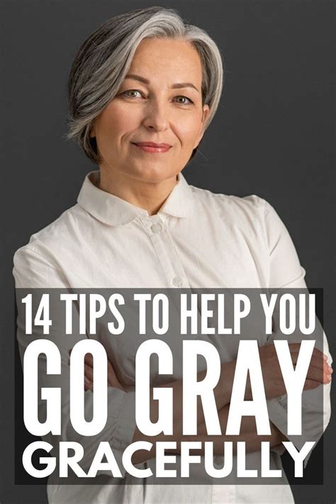 How To Go Gray Gracefully 14 Tips And Tricks For Women In 2021 Going