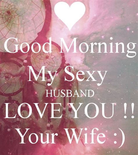 Pin By Stefany On Text Images For Rob Love My Husband Quotes Morning