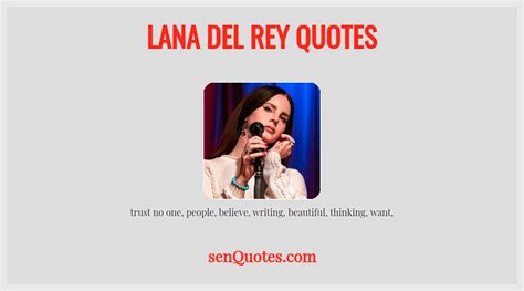 Lana Del Rey Quotes Senquotes
