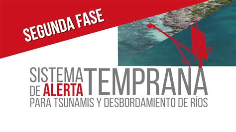 Sistema De Alerta Temprana Para Tsunamis Y Desbordamiento De R Os