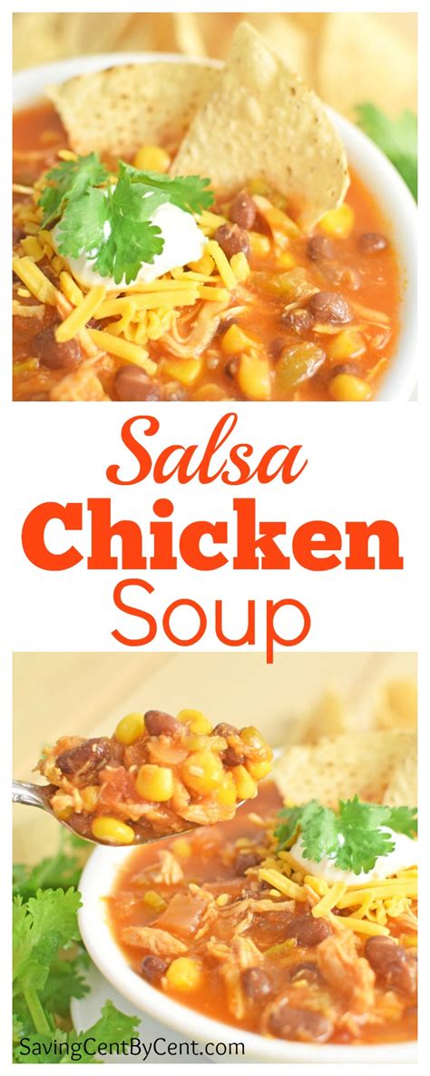 This chicken salsa soup is the perfect alternative to taco tuesdays. Salsa Chicken Soup - Saving Cent by Cent