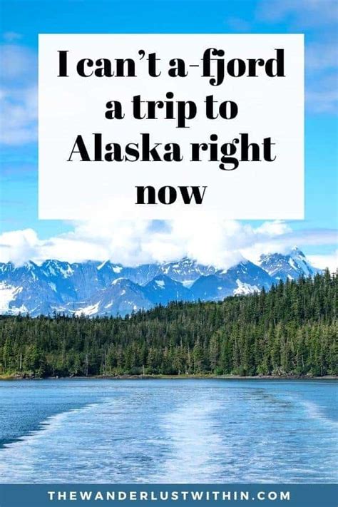 105 Best Alaska Quotes To Inspire Your Trip To The Last Frontier 2024