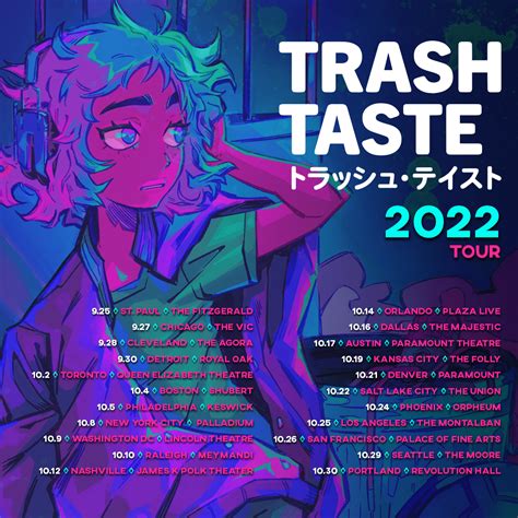Trash Taste 2022 Tour
