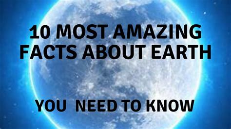 10 Amazing Fact About Earth Facts About Earth You Need To Know