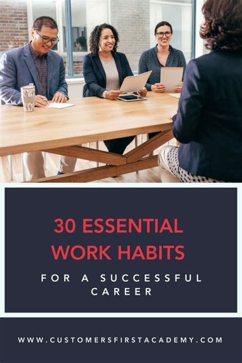 30 Essential Work Habits For A Successful Career Customersfirst Academy