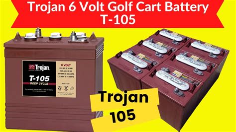 T 105 Trojan Battery Deep Cycle T105 Trojan Batteries Trojan 6