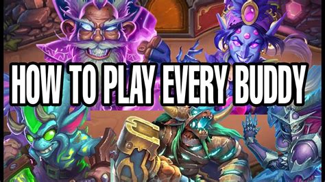 how to play every buddy in battlegrounds hearthstone battlegrounds patch 26 0 youtube