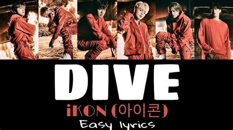 iKON 아이콘 Dive 뛰어들게 Easy Lyrics YouTube