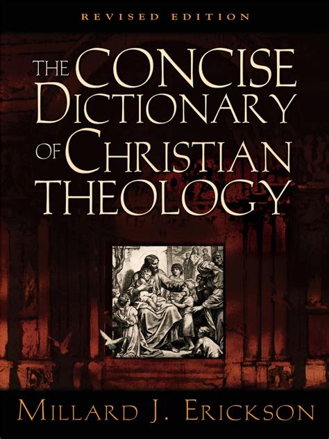 Read The Concise Dictionary Of Christian Theology Revised Edition