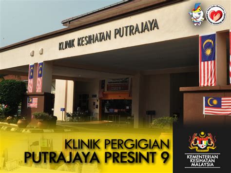 Klinik 1malaysia bandar utama is a klinik 1malaysia based in klang, selangor. KLINIK PERGIGIAN PUTRAJAYA PRESINT 9 | PERGIGIAN JKWPKL ...