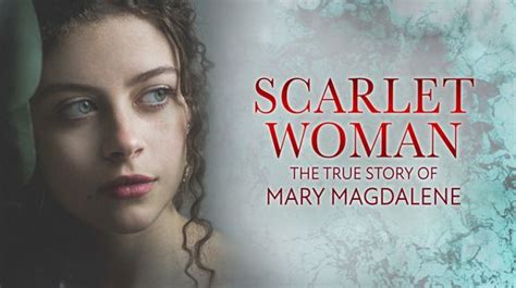 Scarlet Woman The True Story Of Mary Magdalene Magellantv Documentaries