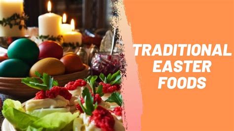 Traditional Easter Foods Youtube