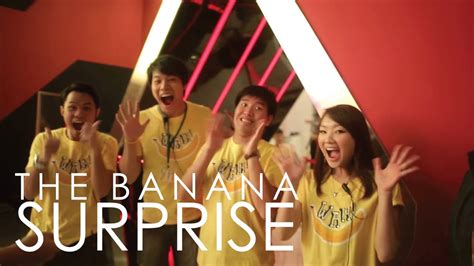 The Banana Surprise Youtube
