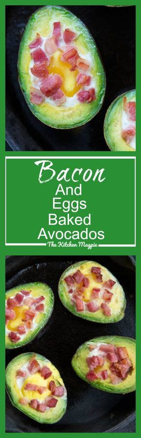 Bacon Eggs Baked Avocado The Kitchen Magpie Lunch Recipes