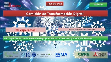 Webinar Comisión De Transformación Digital Facility Management
