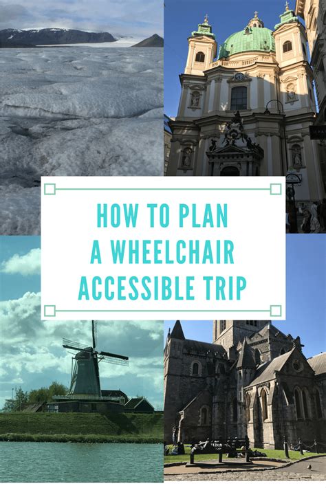 How To Plan A Wheelchair Accessible Trip Spin The Globe