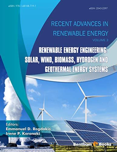 Renewable Energy Engineering Solar Wind Biomass