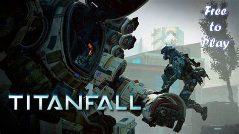 Free To Play Titanfall Beta Youtube