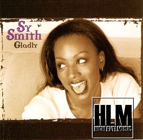 Highest Level Of Music Sy Smith Gladly Promocds Flac 1999 Hlm