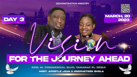 Vision For The Journey Ahead Final Day Demonstration Ministry Youtube