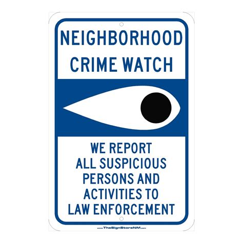 Neighborhood Crime Watch Sign The Sign Store Nm