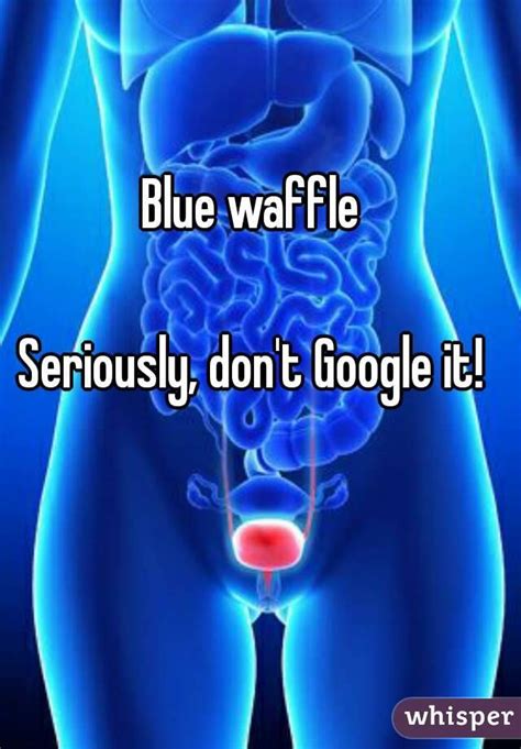 Blue Waffle Syndrome Pics