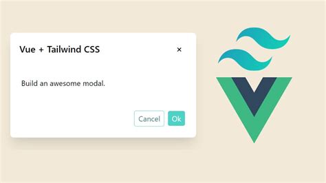 Vue Component For Creating Modal Using Tailwind Css Coding Tech Hot