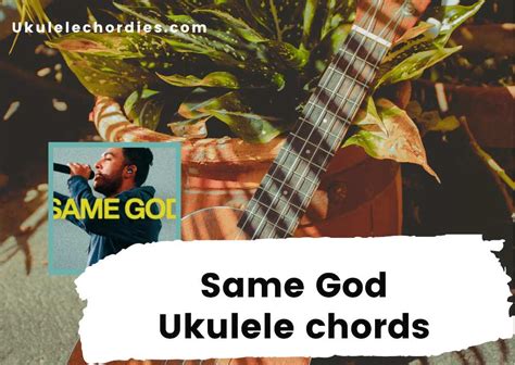 Same God Ukulele Chords By Elevation Worship Feat Jonsal Barrientes