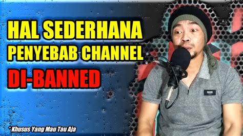 Penyebab Channel Youtube Dihapus Youtube