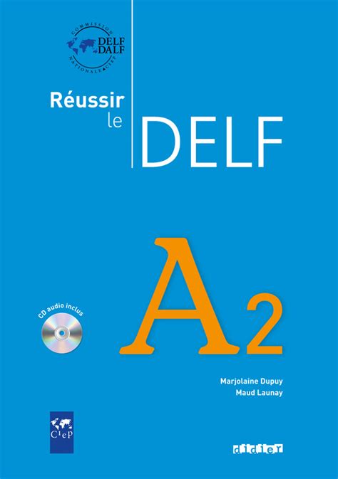 Reussir Le Delf A2 Livre Cd Hachettefr