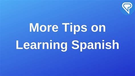 More Tips On Learning Spanish Youtube