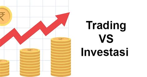 Mengenal Perbedaan Investasi Dan Trading Inovatifku Vrogue Co