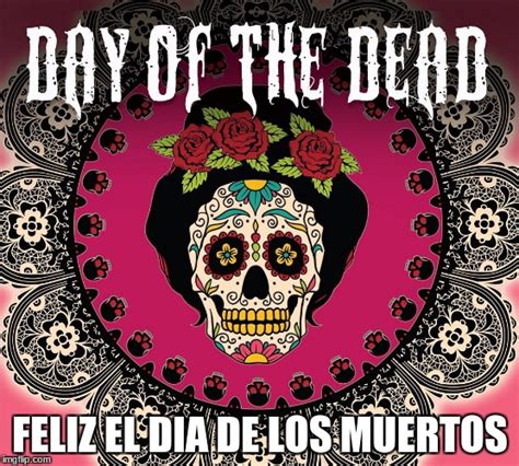 Image Tagged In Day Of The Dead 2 Imgflip
