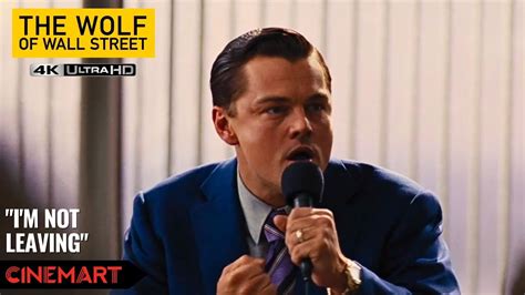 The Wolf Of Wall Street 2013 Im Not Leaving Full Scene 4k Uhd