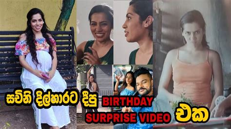 Sachini Dilhara ට දීපු Surprise Birthday Wish Video එක Sachini