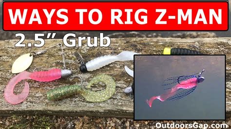 Ways To Rig A Z Man Soft Plastics 25 Grub Plus Underwater Video