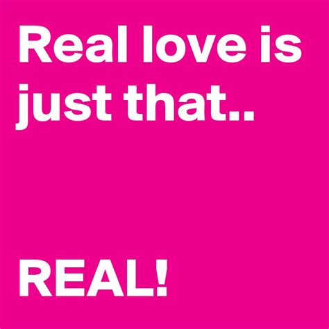 Real Love Is Just That Real Post By Tamika1212 On Boldomatic