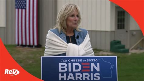 Jill Biden Campaign Speech Transcript In Waukesha Wisconsin September Rev