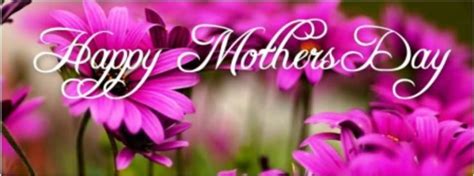 happy mothers day facebook cover pictures unique collection of wishes messages greetings
