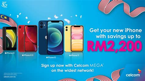 Celcom Offers Up To Rm2200 Discount For A New Iphone And Rm1 Prihatin