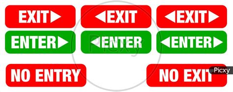 Image Of Enter Exit No Entry No Exit Sign For Public Awareness Mm