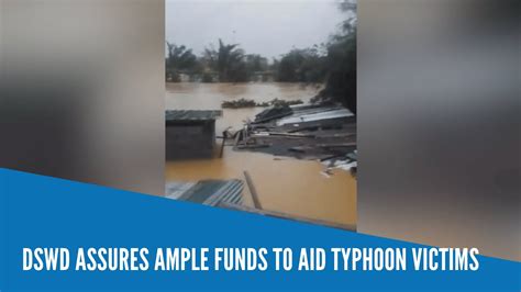 dswd assures ample funds to aid typhoon victims youtube