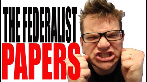 The Federalist Papers Explained Youtube