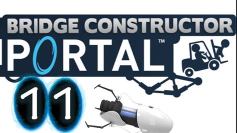 Portal Bridge Constructor Level 38 To 40 11 Youtube