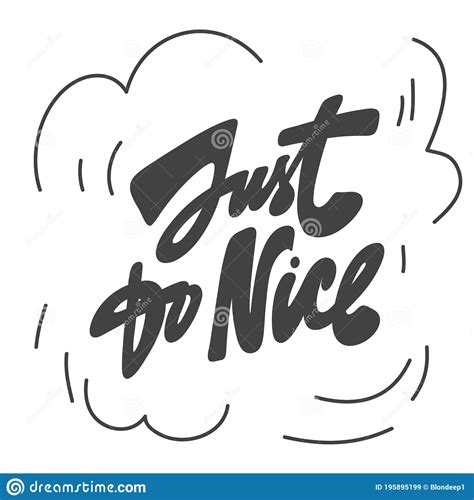 Just Do Nice Vector Hand Drawn Calligraphic Design Poster Good For