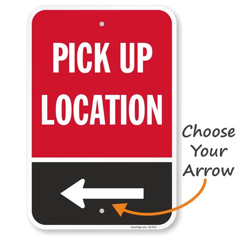 Pickup Location Select Your Directional Arrow Sign Sku K2 5711